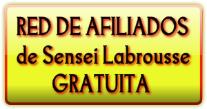 boton de pulse aqui para entrar a la pagina de afiliacion gratis a los productos de autoayuda de sensei diego labrousse